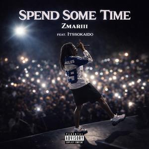 Spend some time (feat. Itssokaido)
