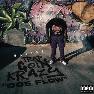 Trap Goin Krazy
