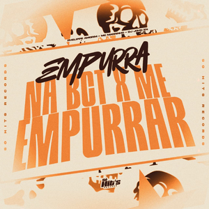 Empurra na Bct x Me Empurrar
