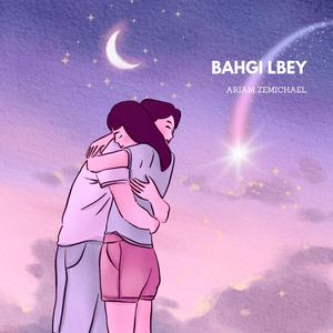 Bahgi Lbey Ariam Zemichael