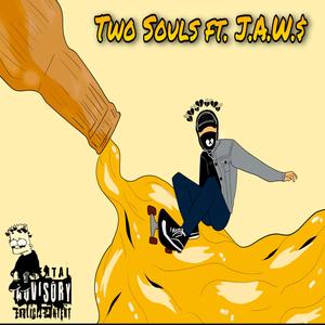 Two Souls (J.A.W.$)