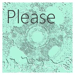 Please