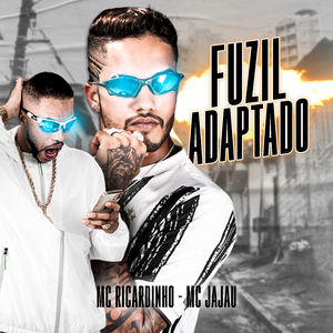 Fuzil Adaptado (feat. Mc Jajau) (Brega Funk)