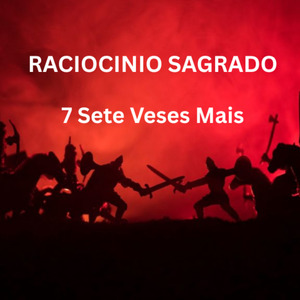 7 Sete Vezes Mais