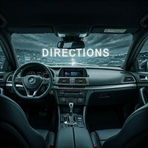 Directions (Slowed + Reverb)