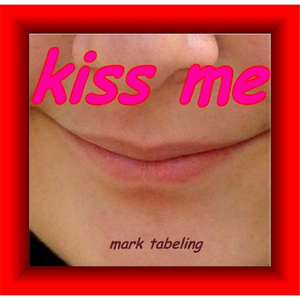 Kiss Me