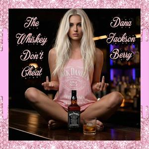 The Whiskey Don't Cheat