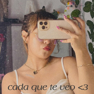 Cada Que Te Veo