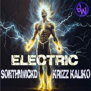 Electric (feat. Krizz Kaliko)