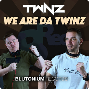 We Are da Twinz (Original Mix)