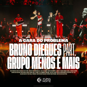 A Cara Do Problema (Ao Vivo)