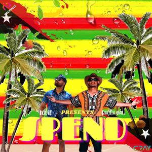 Spend (feat. Ragga Siai)