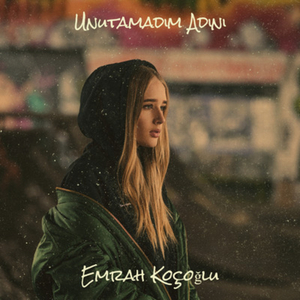 Unutamadım Adını
