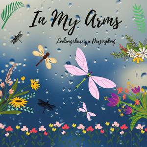 In My Arms