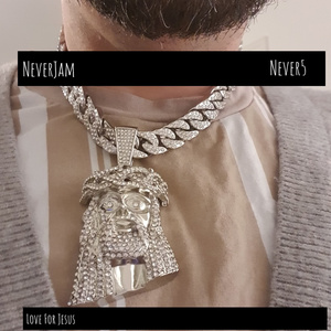 Neverjam Never5