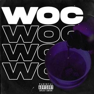 Woc (feat. Guwop)