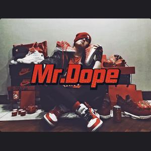 Mr.Dope