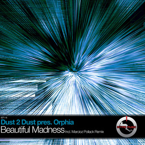 Beautiful Madness (Original Mix)