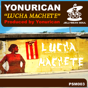 Lucha Machete (Richardo Miranda Mix)