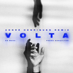 Volta (André Henriques Remix)