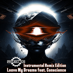 Leave My Dreams (Tonschleifer Instrumental)