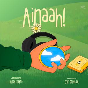 Ainaah!