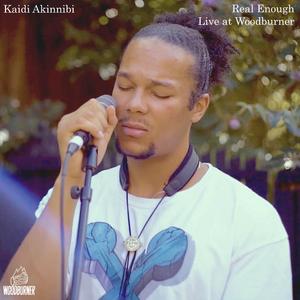 Real Enough (Live at Woodburner) (Live)