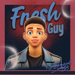Fresh Guy