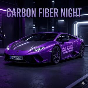 CARBON FIBER NIGHT