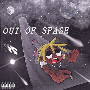 OUT OF SPACE