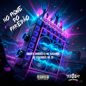 NO PIQUE DO PAREDÃO