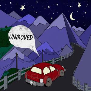 Unmoved