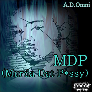 MDP (Murda Dat *****)