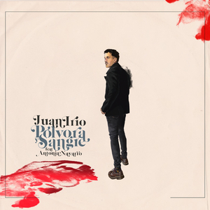 Pólvora y Sangre (feat. Antonia Navarro)