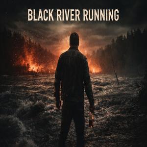 Black River Running (Special Version)