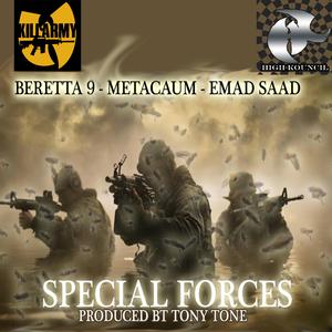 Special Forces (feat. Beretta 9 & Metacaum)