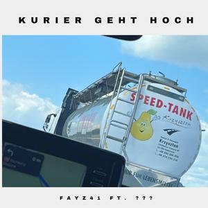 Kurier geht hoch (2021) (feat. ???)