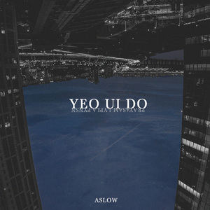 여의도[YEO UI DO]