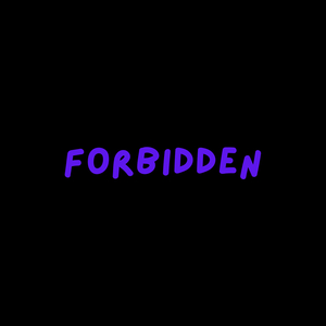 Forbidden
