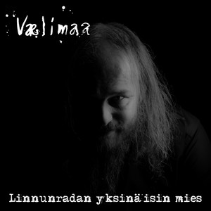 Linnunradan yksinäisin mies