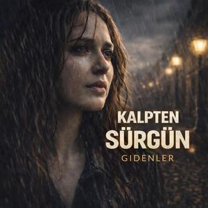 Kalpten Sürgün Gidenler