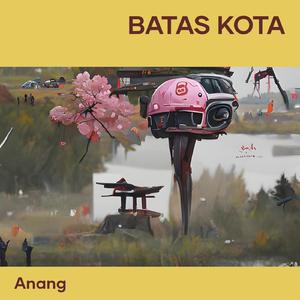 Batas Kota (Acoustic)