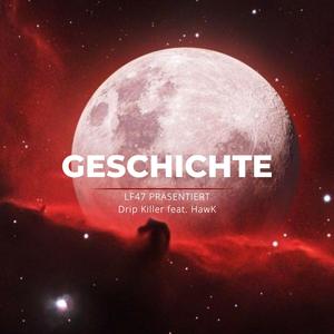 Geschichte (feat. HawK)