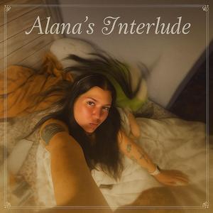 Alana's Interlude