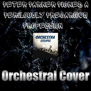 Peter Parker Picked a Perilously Precarious Profession