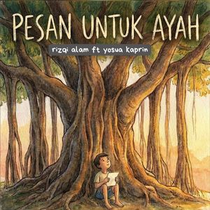Pesan Untuk Ayah