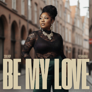 Be My Love (2025 Remastered)