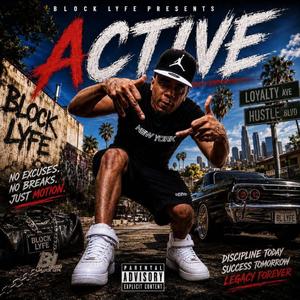 Active (feat. BlockLyfe Ken)