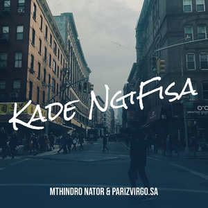 Kade NgiFisa