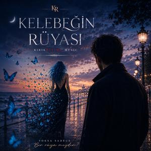 KELEBEĞİN RÜYASI